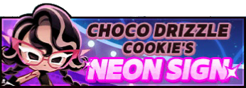 An ad for Choco Drizzle's Neon Signs